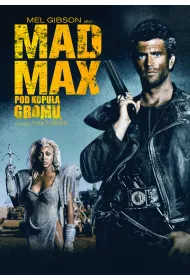 Mad Max 3: Pod kopu Gromu (DVD)