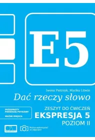 Da� rzeczy s�owo. Ekspresja 5 - poziom 2