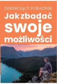 Jak zbada� swoje mo�liwo�ci