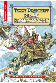 Blask fantastyczny. �wiat Dysku. Tom 2
