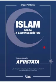 Islam. Wiara a cz�owiecze�stwo