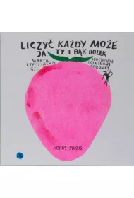 Liczy kady moe. Ja, ty i bk Bolek