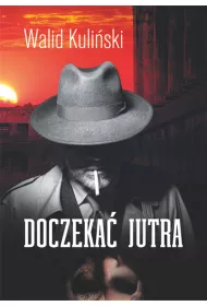 Doczeka� jutra