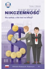 Ukryta nikczemno�� Kto zyskuje a kto traci na inflacji