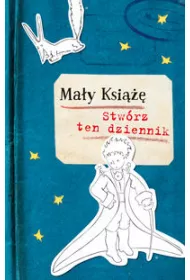 Ma�y Ksi���. Stw�rz ten dziennik