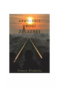 Opowie�ci drogi �elaznej