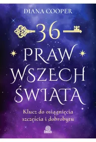 eBook 36 praw wszech�wiata. Klucz do osi�gni�cia szcz�cia i dobrobytu mobi epub