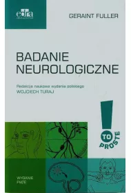 To proste. Badanie neurologiczne