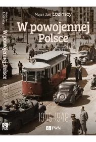 W powojennej Polsce 1945-1948