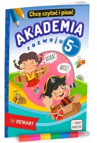Akademia rozwoju 5-latka. Chc� czyta� i pisa�