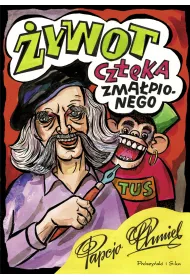 �ywot cz�eka zma�pionego