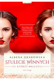 eBook Ci, ktrzy walczyli. Stulecie Winnych. Tom 2 mobi epub