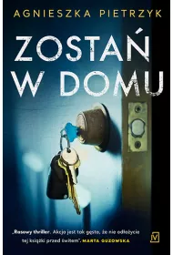 Zosta� w domu