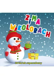 30 kartek superzabawy. Zima w kolorach