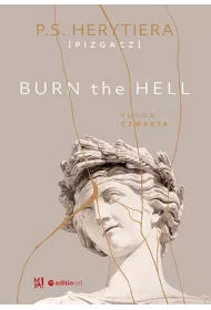 eBook Burn the Hell. Runda czwarta pdf mobi epub