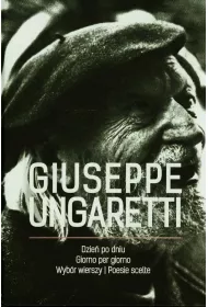 Dzie� po dniu Giorno per giorno Wyb�r wierszy Poesie scelte