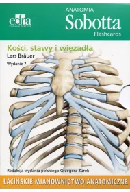 Anatomia Sobotta Flashcards. Ko�ci, stawy i wi�zad�a. �aci�skie mianownictwo anatomiczne