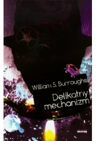 Delikatny mechanizm
