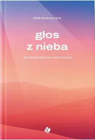 G�os z nieba - 365 rozwa�a� na ka�dy dzie�