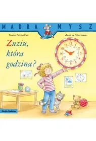 M�dra Mysz. Zuziu, kt�ra godzina?