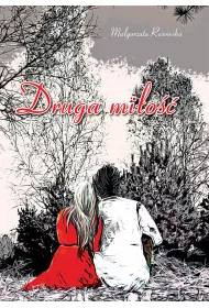 eBook Druga mi�o�� pdf mobi epub