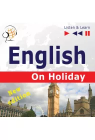 Audiobook English on Holiday - New edition (Proficiency level: B1-B2) mp3
