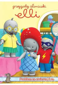 Przygody Soniczki Elli. Problem ze zwierzakiem