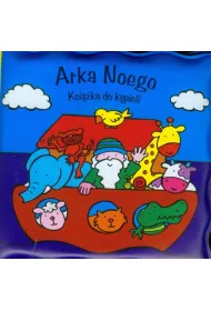 Arka Noego. Ksi��ka do k�pieli *