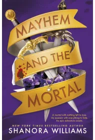 Mayhem and the Mortal