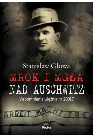Mrok i mg�a nad Auschwitz