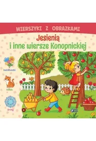Jesieni� i inne wiersze Konopnickiej. Wierszyki z obrazkami