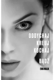 Oddychaj Kreuj Kochaj Bd