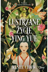 eBook Lustrzane �ycie Ying Yue mobi epub