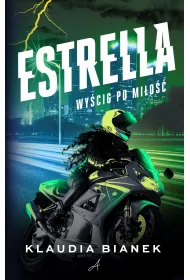 Estrella. Wycig po mio