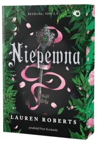 Niepewna. The Powerless Trilogy. Tom 3.5 (barwione brzegi)