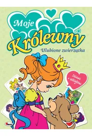 Moje kr�lewny. Ulubione zwierz�tka