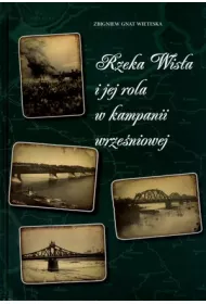 Rzeka Wis�a i jej rola w kampanii wrze�niowej
