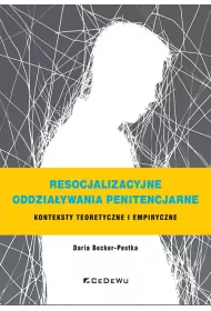 Resocjalizacyjne oddziaywania penitencjarne