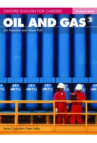 Oxford English for Careers: oil and Gas 2 Podr�cznik Jezyk angielski