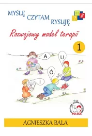 Myl, czytam rysuj. Poznajemy model terapii. Tom 1
