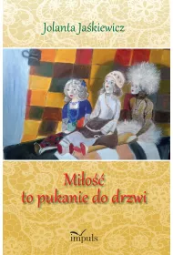 Mi�o�� to pukanie do drzwi