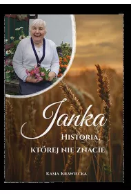 Janka, historia kt�rej nie znacie
