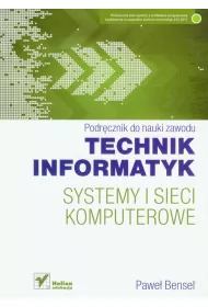 Systemy i sieci komputerowe. Podr�cznik