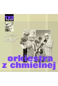 The Best Orkiestra z Chmielnek - Ksi�yc ... (CD)