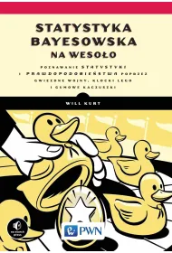 Statystyka Bayesowska na weso�o. Poznawaj statystyk� i prawdopodobie�stwo z Gwiezdnymi Wojnami, LEGO