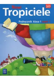 Nowi Tropiciele. Podr�cznik. Klasa 1. Cz�� 1