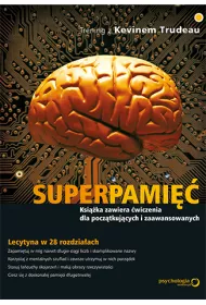Superpami��. Trening z Kevinem Trudeau *