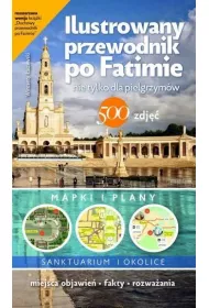 Ilustrowany przewodnik po Fatimie