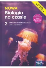 NOWA Biologia na czasie 2. Podr�cznik. Liceum i technikum. Zakres rozszerzony