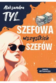 Szefowa wszystkich szef�w